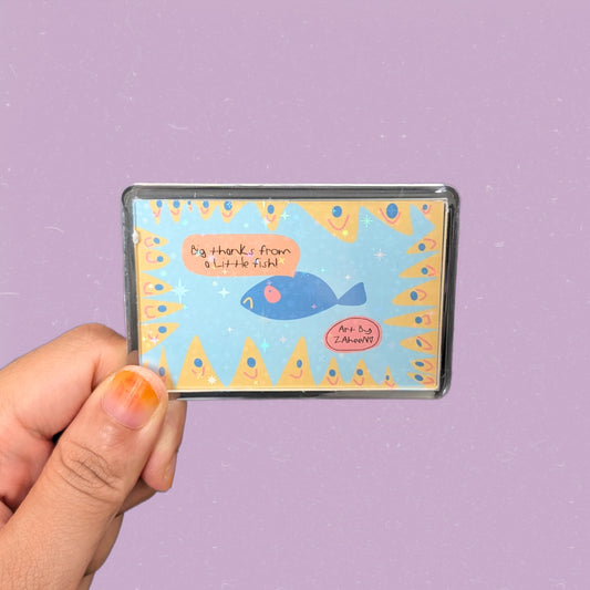 ARTBYZAHEEN©️ Cute Kids Art Acrylic Case Fridge Magnet — Big thanks from a Little fish!