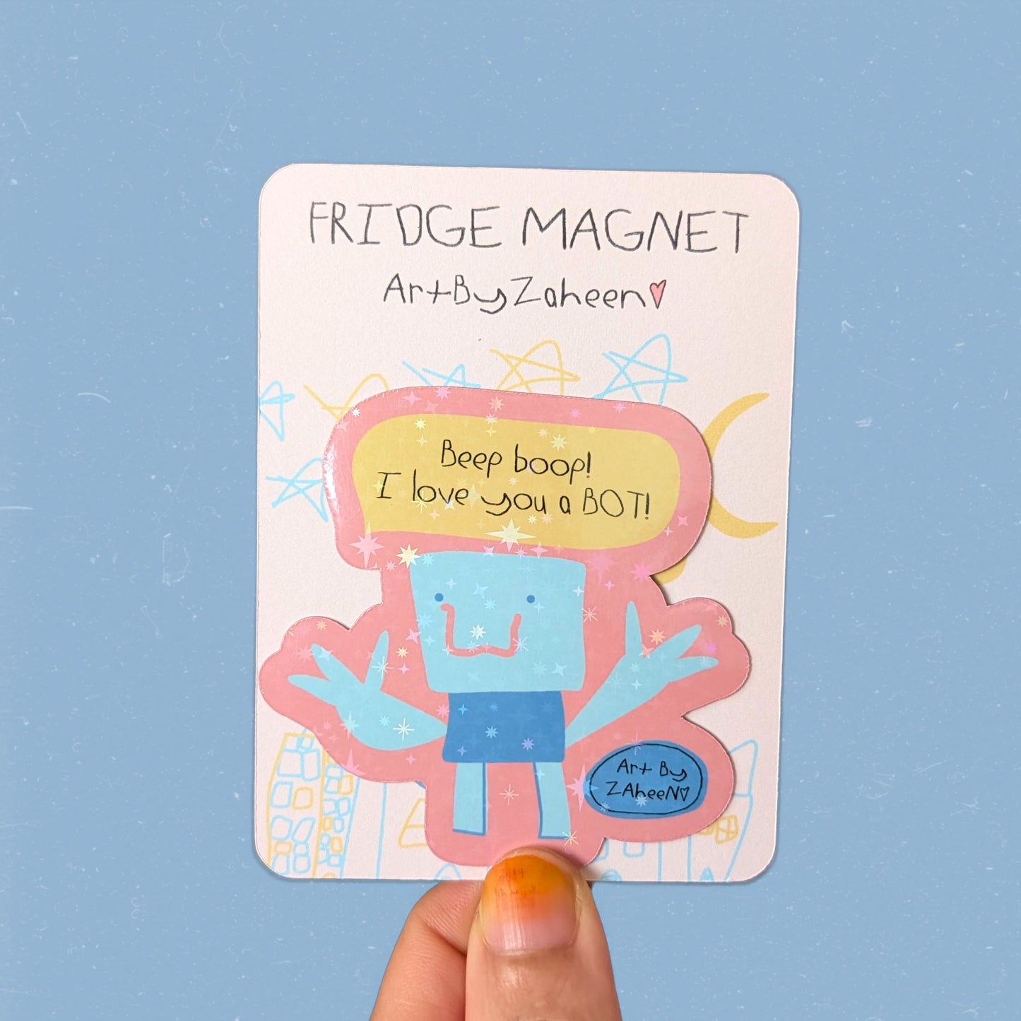 ARTBYZAHEEN©️ Punny Kids Art Fridge Magnet — Beep boop! I love you a BOT!