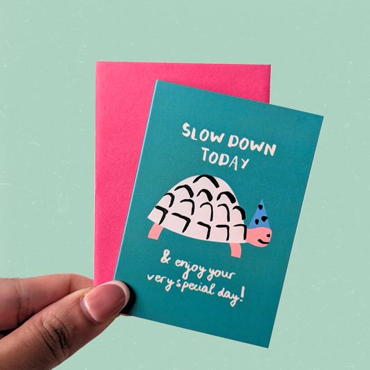 Birthday Animal Mini Card — Slow Down Tortoise