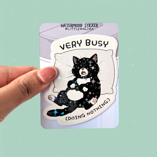 Your Neighborhood Tuxedo Cat Sticker — Very Busy (Doing nothing)